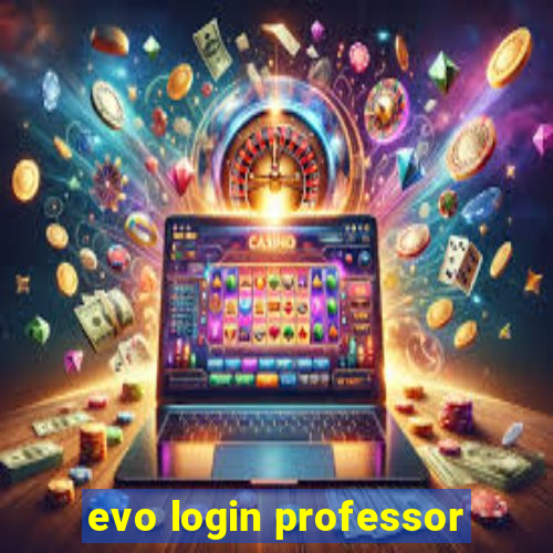 evo login professor